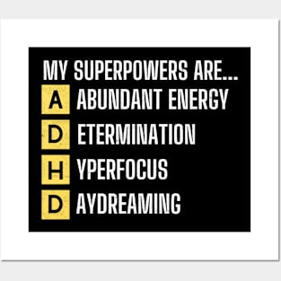 My Superpowers Are ADHD Warrior Embrace Neurodiversity Posters and Art